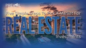 Prevail Alternative Assets guide showing five simple steps to pick a profitable real estate market for investment. City skyline at sunset symbolizing growth, opportunity, and portfolio diversification for high-net-worth investors.